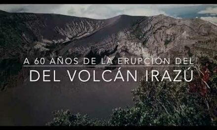 A 60 años de la erupción del volcán Irazú