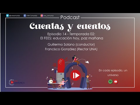 T02 E14 Cuentas y Cuentos El FEES  educación hoy, paz mañana #PorLaEducación #EducaciónPública