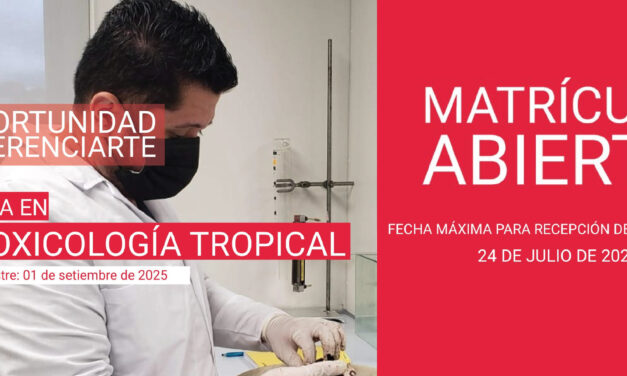 Apertura de Maestría en Ecotoxicología Tropical