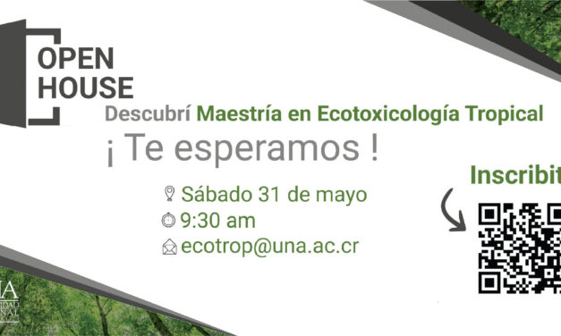 Open Hause:  Maestría en Ecotoxicología Tropical
