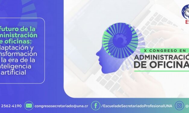 X Congreso en administración de oficinas