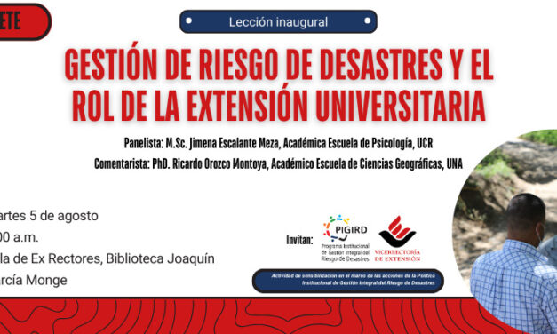 Lección imaugural:  Gestión del riesgo de desastres y el rol de la Extensión Universitaria