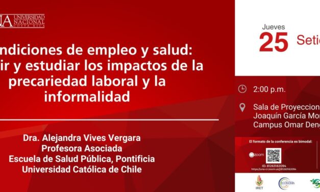 Conferencia:  Condiciones de empleo y salud: medir y estudiar los impactos de la precariedad