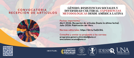 Recepción de Artículos: Género, resistencias sociales y diversidad cultural: Experiencias metodológicas desde  América Latina.